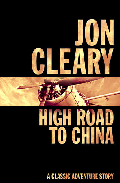 Скачать книгу High Road to China