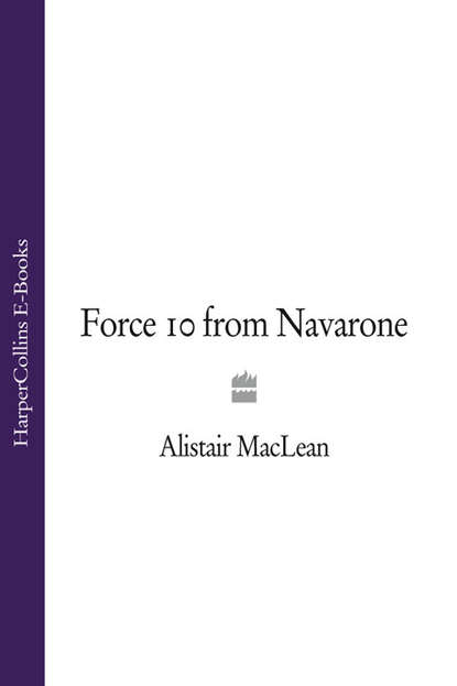 Скачать книгу Force 10 from Navarone