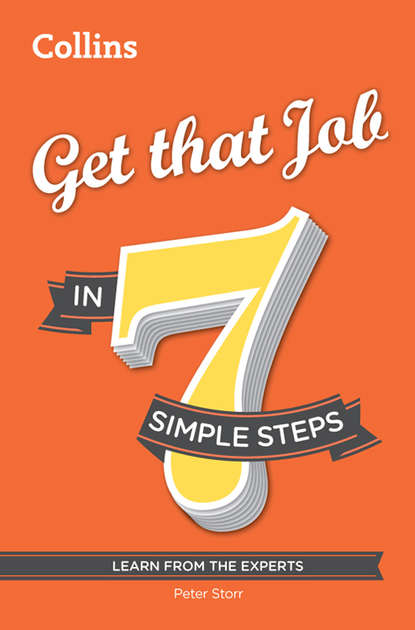 Скачать книгу Get that Job in 7 simple steps