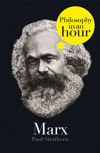 Скачать книгу Marx: Philosophy in an Hour
