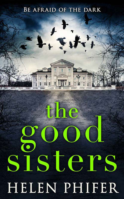 The Good Sisters: The perfect scary read to curl up with this winter