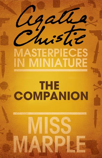 Скачать книгу The Companion: A Miss Marple Short Story