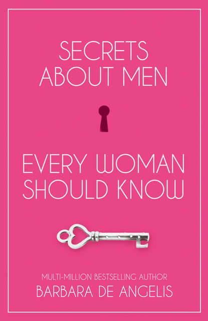 Скачать книгу Secrets About Men Every Woman Should Know