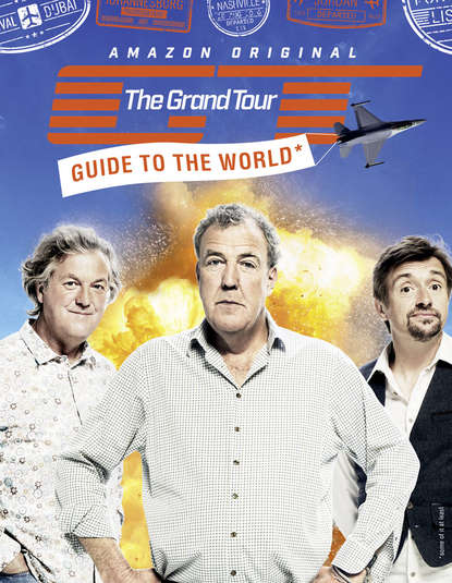 Скачать книгу The Grand Tour Guide to the World