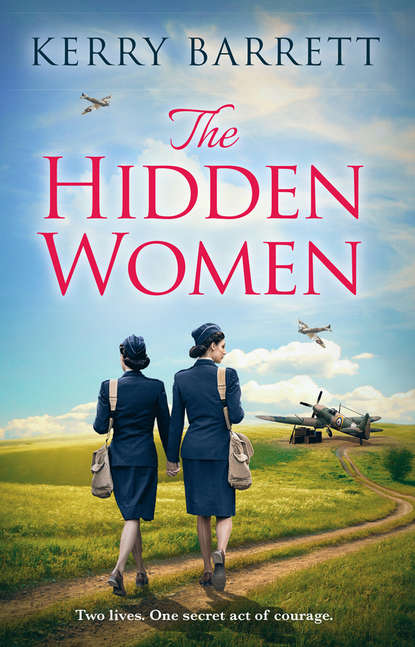 The Hidden Women: An inspirational novel of sisterhood and strength
