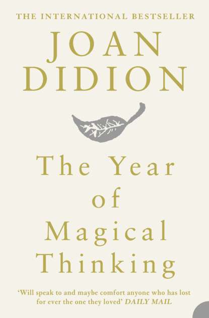 Скачать книгу The Year of Magical Thinking