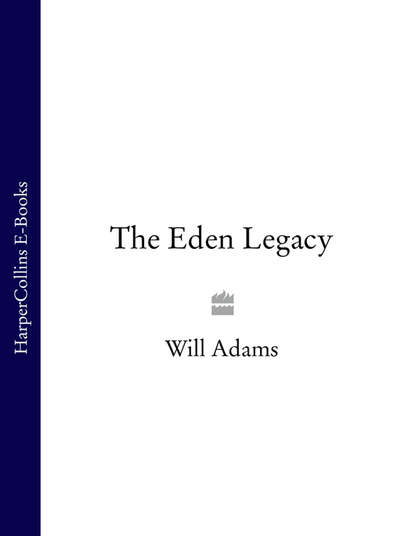 Скачать книгу The Eden Legacy