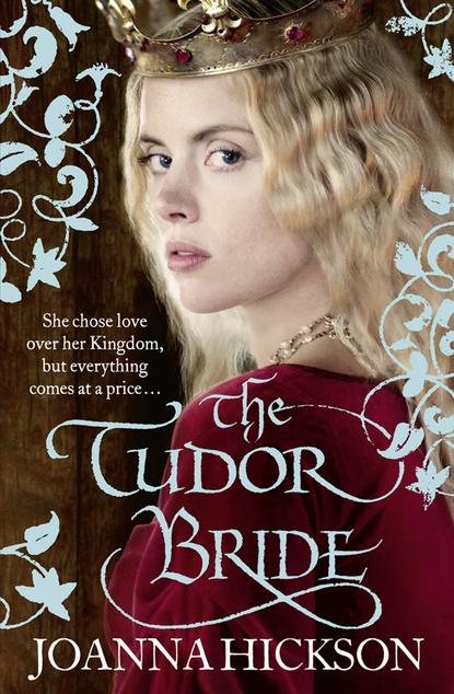 Скачать книгу The Tudor Bride