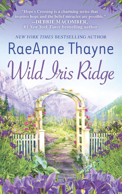 Скачать книгу Wild Iris Ridge