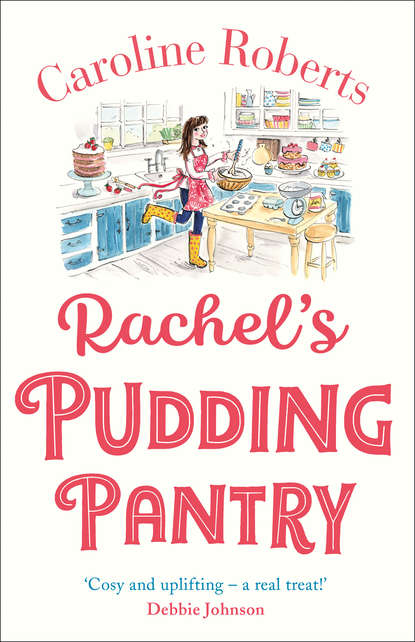 Скачать книгу Rachel’s Pudding Pantry