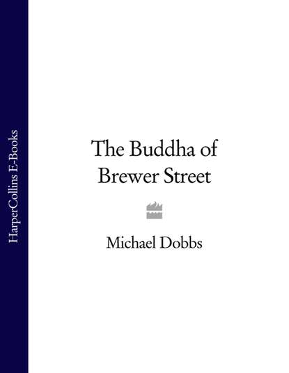 Скачать книгу The Buddha of Brewer Street