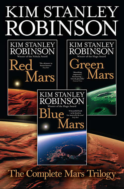 Скачать книгу The Complete Mars Trilogy: Red Mars, Green Mars, Blue Mars