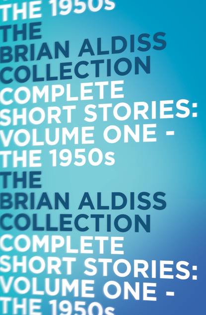 Скачать книгу The Complete Short Stories: The 1950s
