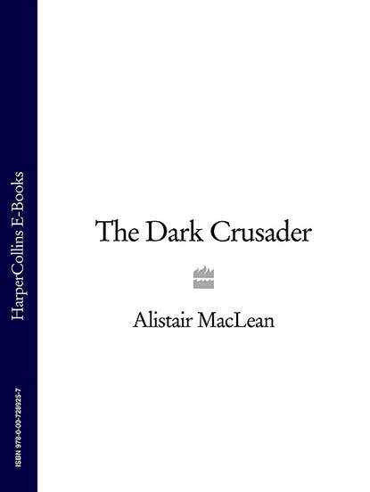 Скачать книгу The Dark Crusader