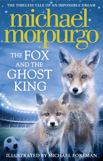 Скачать книгу The Fox and the Ghost King
