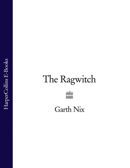 Скачать книгу The Ragwitch
