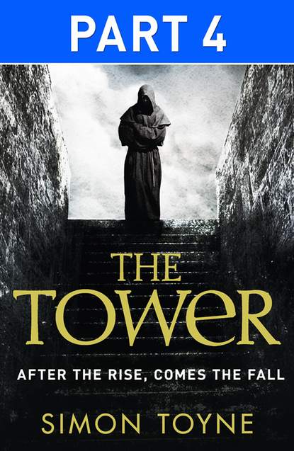 Скачать книгу The Tower: Part Four