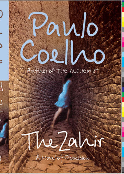 Скачать книгу The Zahir: A Novel of Obsession