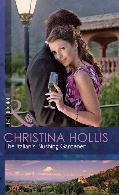 Скачать книгу The Italian's Blushing Gardener