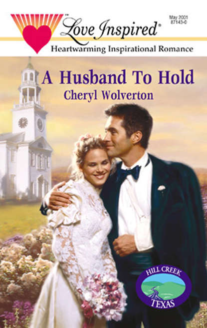 Скачать книгу A Husband To Hold