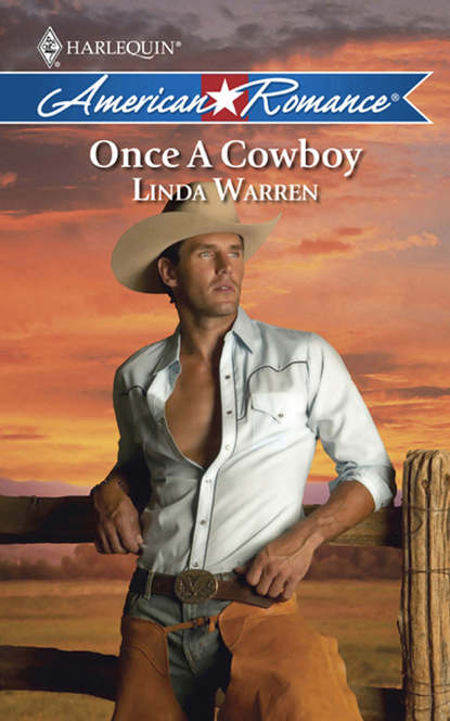 Скачать книгу Once a Cowboy