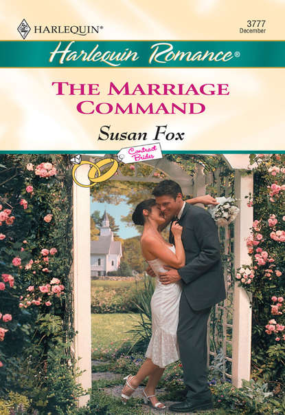 Скачать книгу The Marriage Command