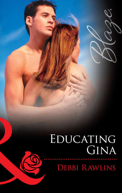 Скачать книгу Educating Gina
