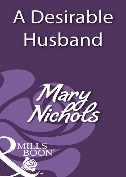 Скачать книгу A Desirable Husband
