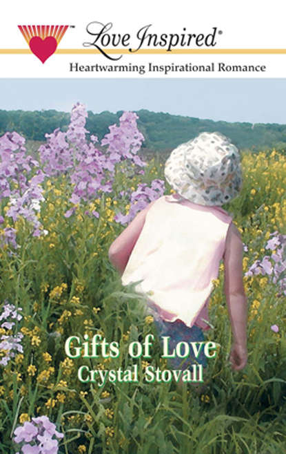 Скачать книгу Gifts Of Love