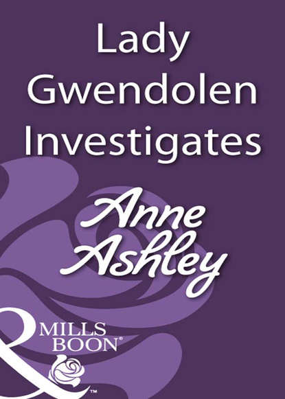 Скачать книгу Lady Gwendolen Investigates