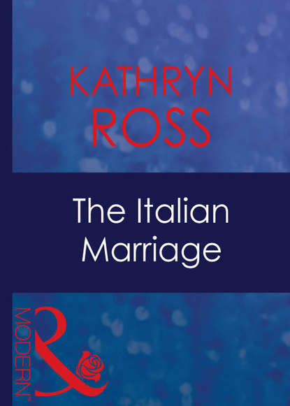 Скачать книгу The Italian Marriage