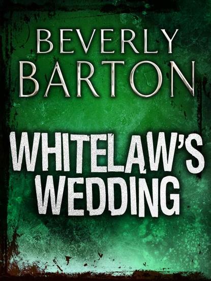 Скачать книгу Whitelaw's Wedding