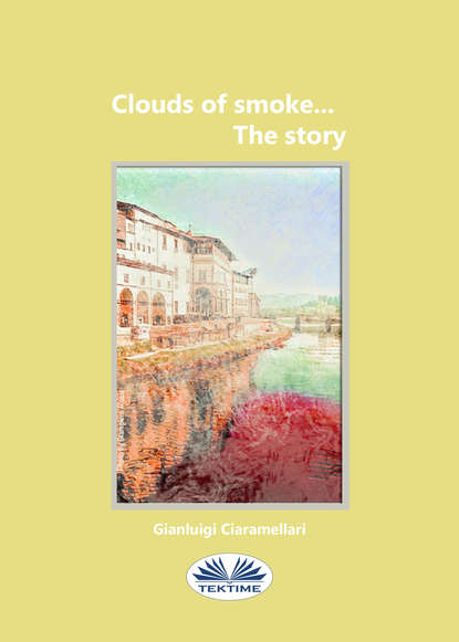 Скачать книгу Clouds Of Smoke… The Story