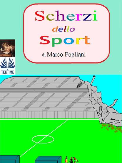 Скачать книгу Scherzi Dello Sport