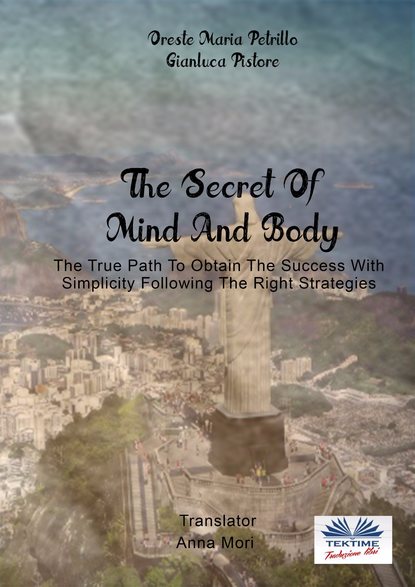 Скачать книгу The Secret Of Mind And Body