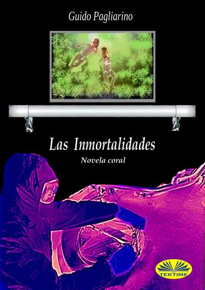 Скачать книгу Las Inmortalidades