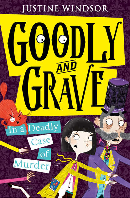 Скачать книгу Goodly and Grave in a Deadly Case of Murder