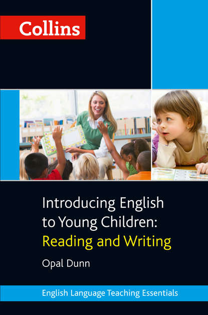 Скачать книгу Collins Introducing English to Young Children: Reading and Writing