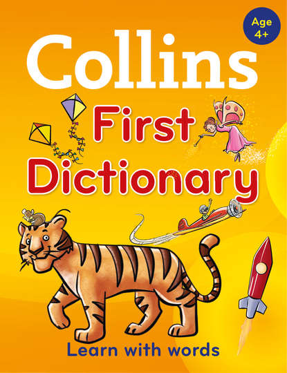 Скачать книгу Collins First Dictionary