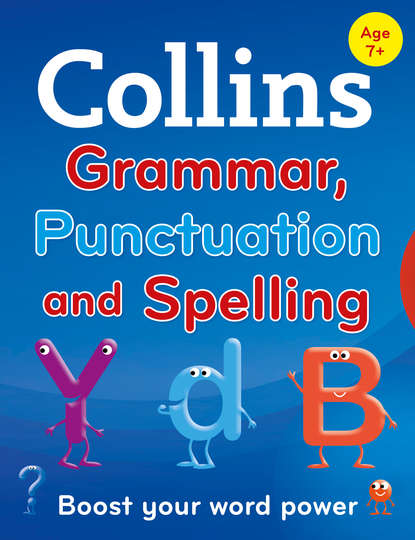 Скачать книгу Collins Primary Grammar, Punctuation and Spelling