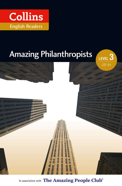Скачать книгу Amazing Philanthropists: B1