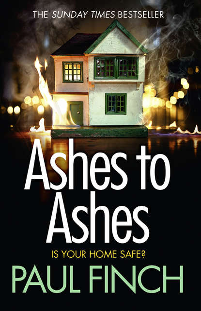 Скачать книгу Ashes to Ashes: An unputdownable thriller from the Sunday Times bestseller