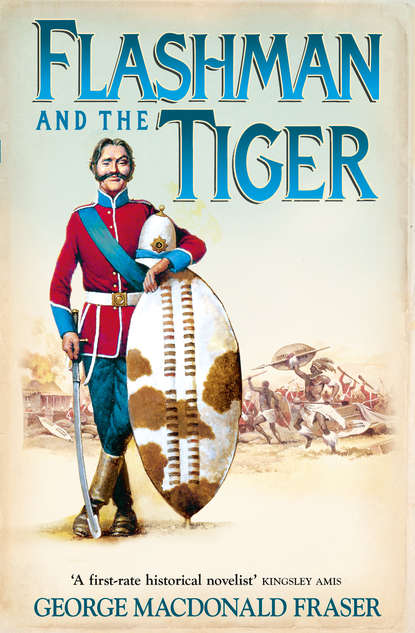 Скачать книгу Flashman and the Tiger: And Other Extracts from the Flashman Papers