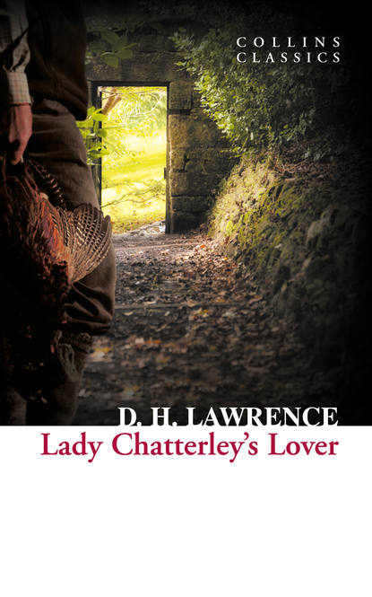 Скачать книгу Lady Chatterley’s Lover
