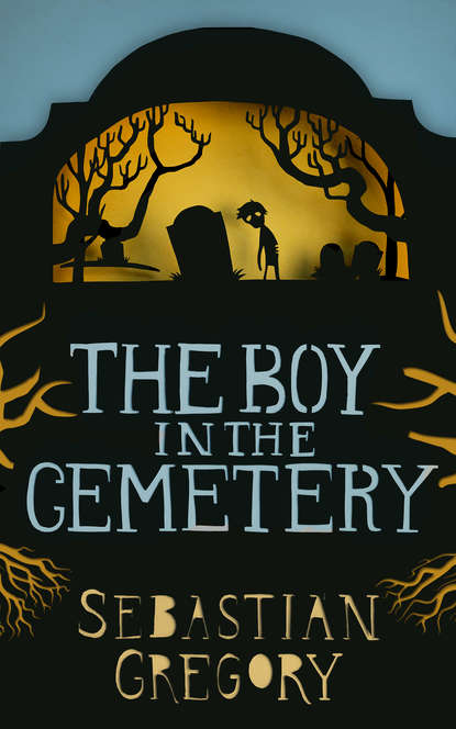Скачать книгу The Boy In The Cemetery