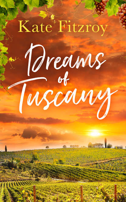 Скачать книгу Dreams Of Tuscany