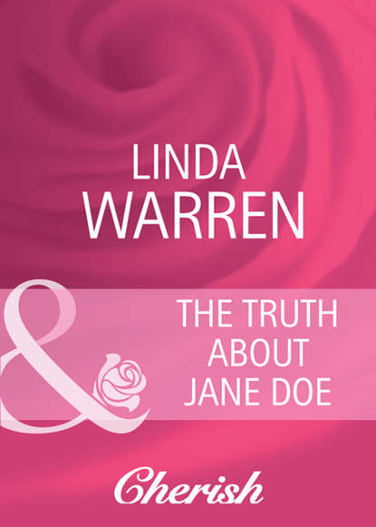 Скачать книгу The Truth About Jane Doe