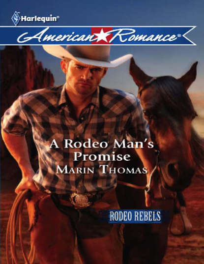Скачать книгу A Rodeo Man's Promise