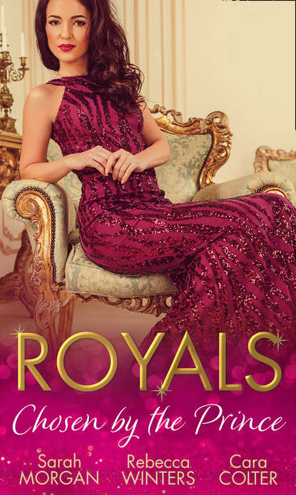 Скачать книгу Royals: Chosen By The Prince: The Prince's Waitress Wife / Becoming the Prince's Wife / To Dance with a Prince