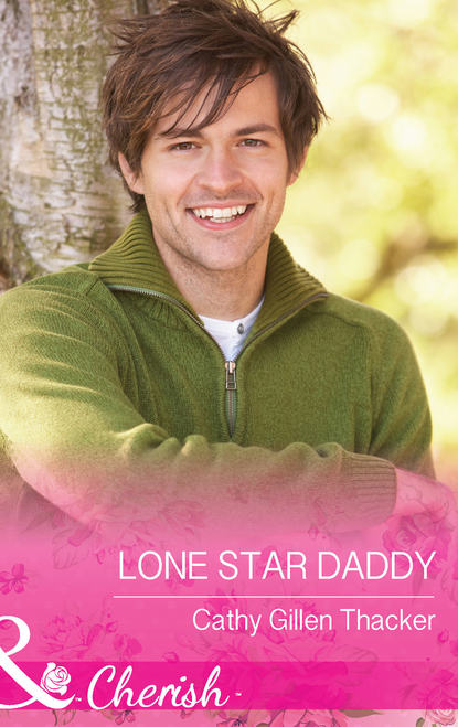 Скачать книгу Lone Star Daddy